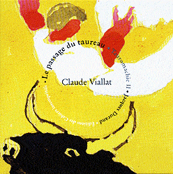 Tauromachie II - <I>Le passage du taureau</I> - Claude Viallat - Jacques Durand