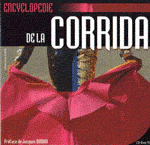  Encyclopédie de la Corrida - pour avoir plus de détails ou commander Cliquez!